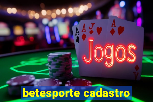 betesporte cadastro