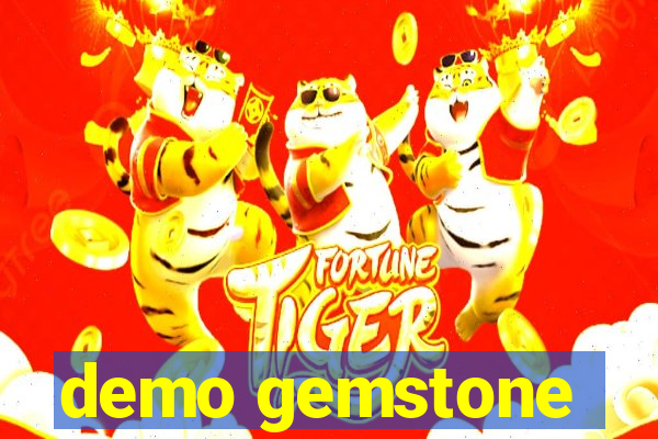 demo gemstone