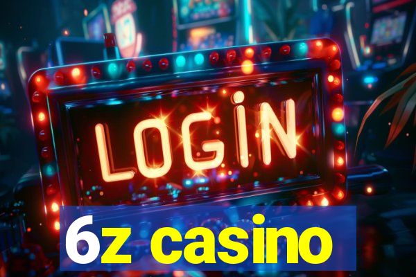 6z casino