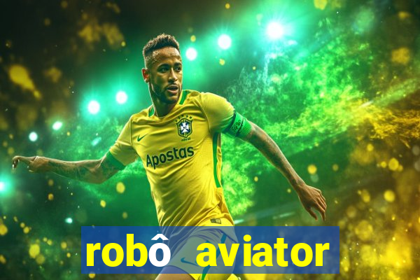 robô aviator grátis whatsapp