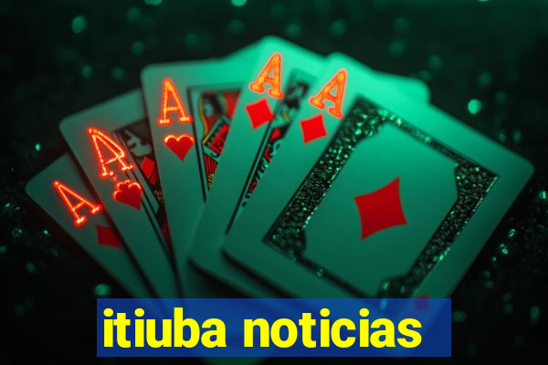 itiuba noticias