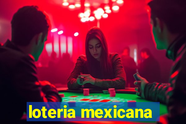 loteria mexicana