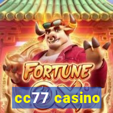 cc77 casino