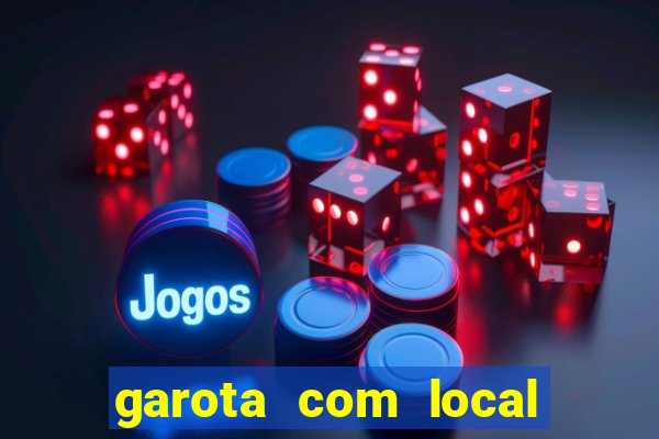 garota com local santos sp