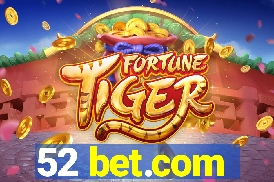 52 bet.com