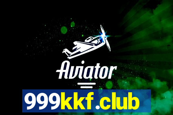 999kkf.club