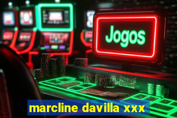 marcline davilla xxx