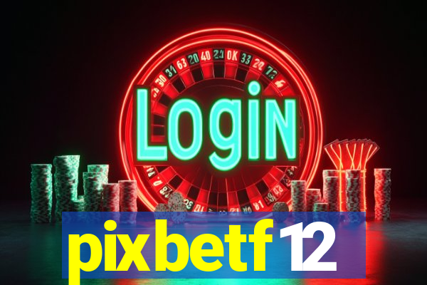 pixbetf12