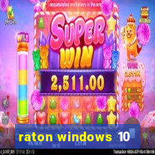 raton windows 10