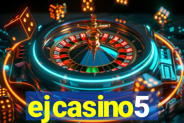 ejcasino5