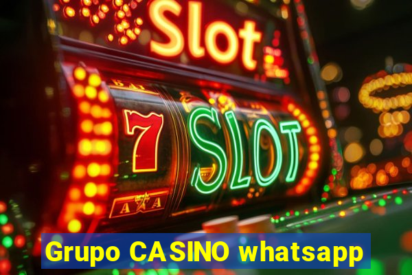 Grupo CASINO whatsapp