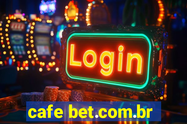 cafe bet.com.br