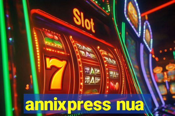 annixpress nua