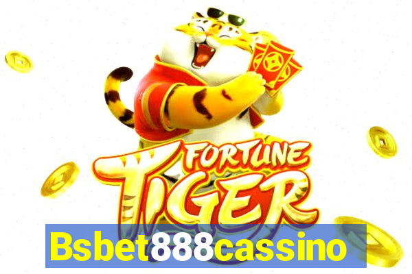 Bsbet888cassino