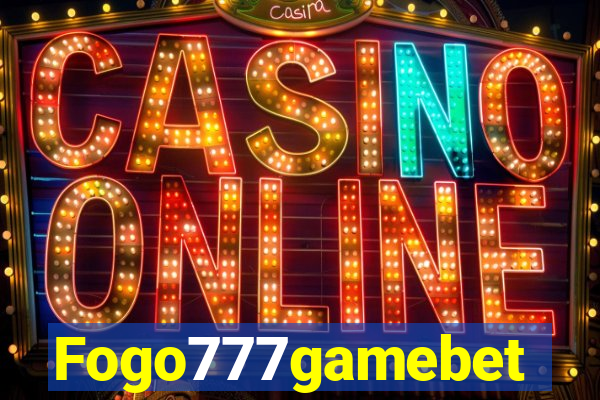 Fogo777gamebet