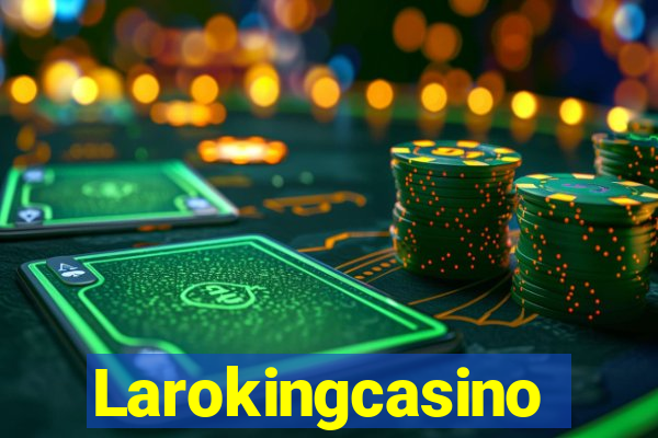 Larokingcasino