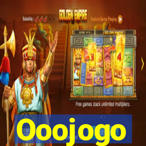 Ooojogo