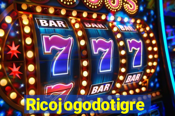 Ricojogodotigre