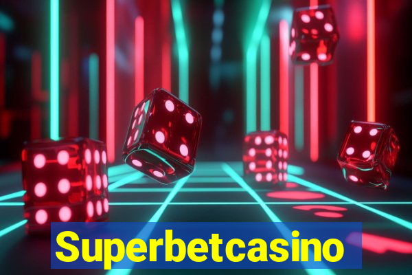 Superbetcasino