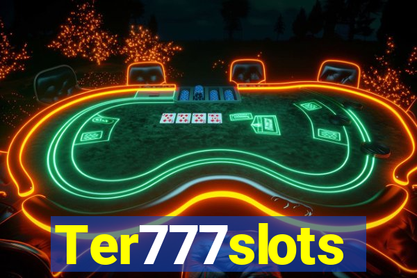 Ter777slots