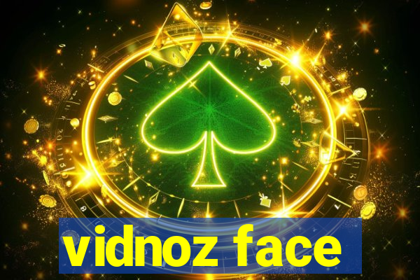 vidnoz face