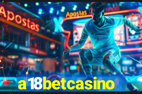 a18betcasino