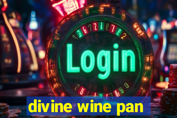 divine wine pan