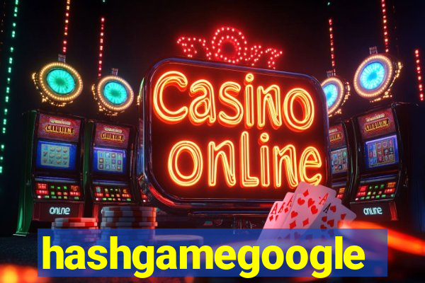 hashgamegoogle