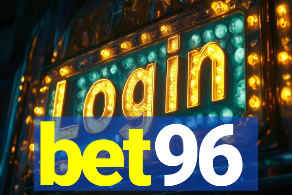 bet96