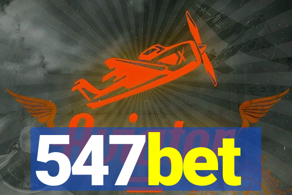 547bet