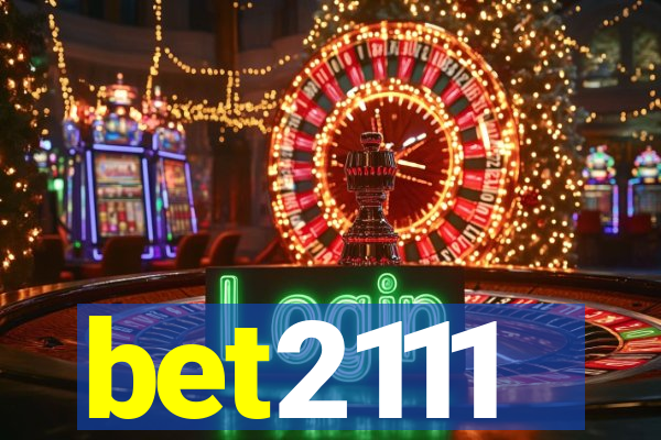 bet2111