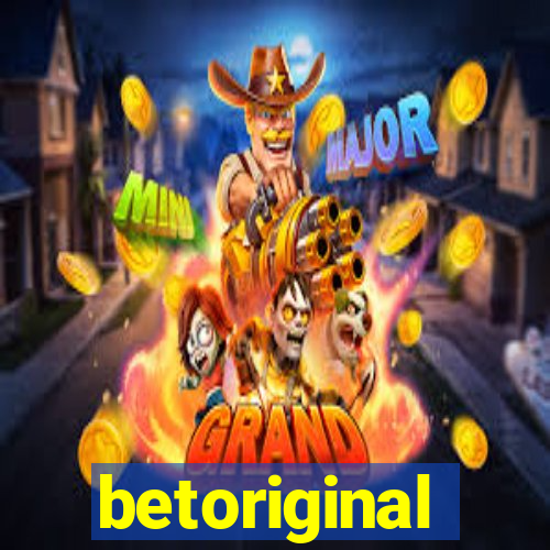 betoriginal