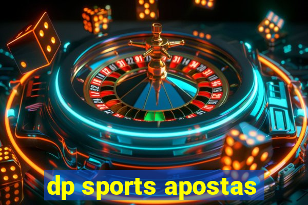 dp sports apostas