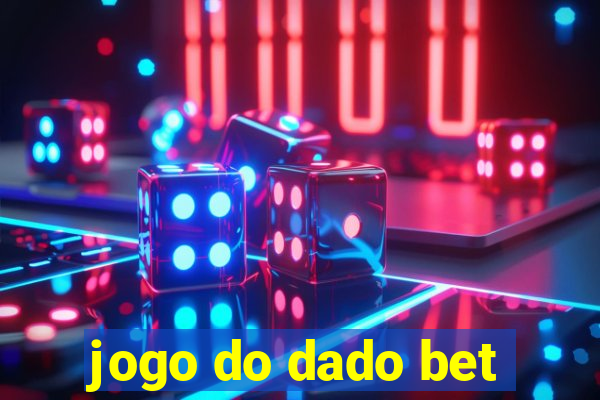 jogo do dado bet