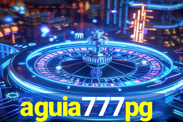 aguia777pg