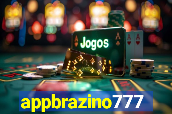 appbrazino777