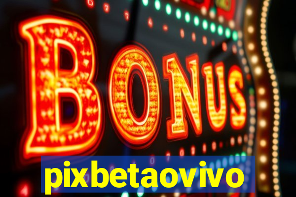 pixbetaovivo