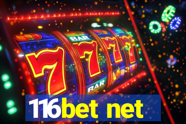 116bet net