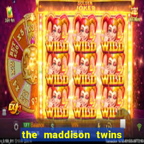 the maddison twins onlyfans free