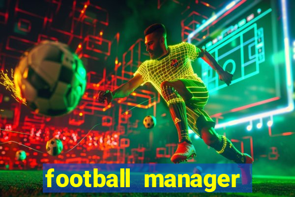 football manager 2021 touch 21.4.0 apk