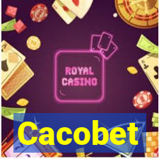 Cacobet