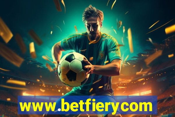 www.betfierycom