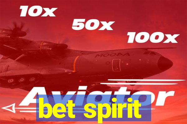 bet spirit