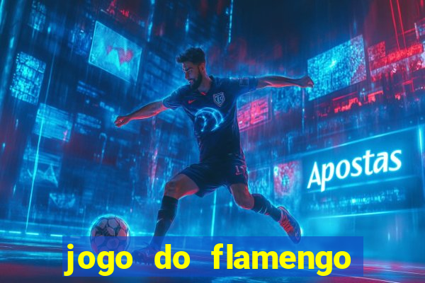 jogo do flamengo ao vivo multicanais