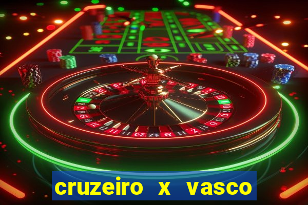 cruzeiro x vasco da gama multicanais