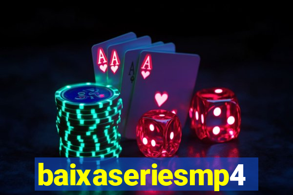 baixaseriesmp4