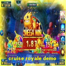 cruise royale demo