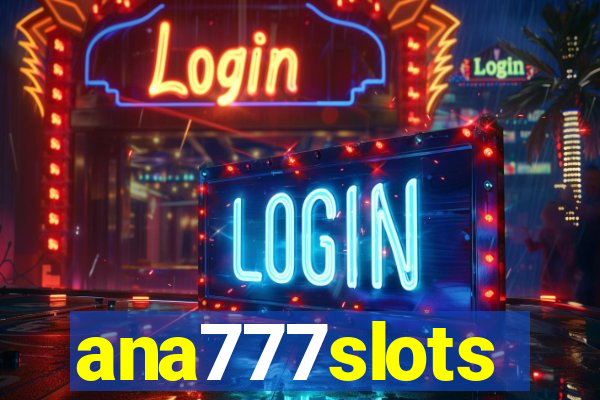 ana777slots