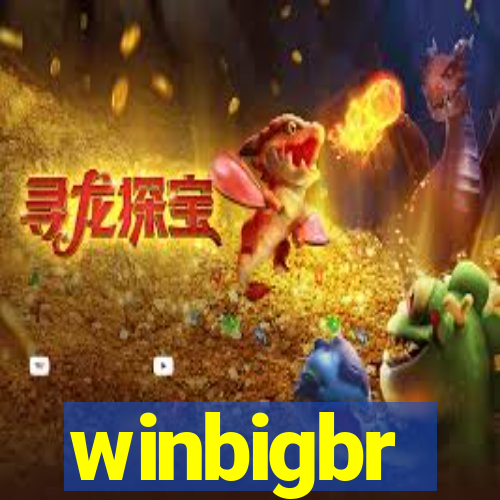 winbigbr