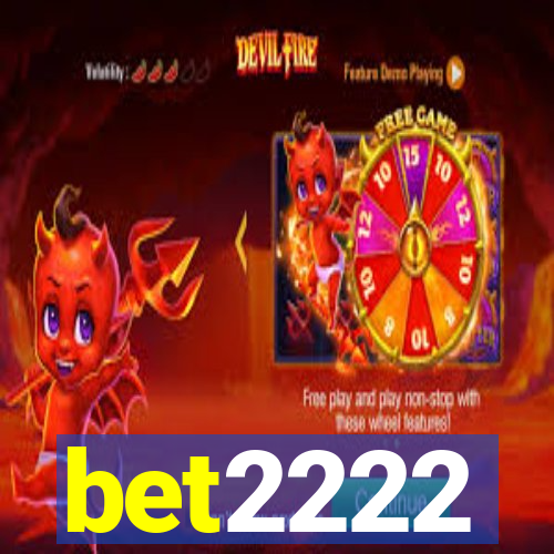 bet2222